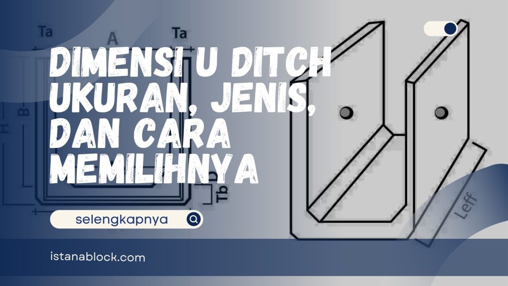 Dimensi U Ditch