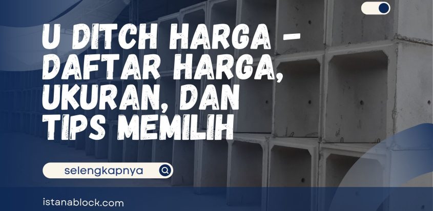 U Ditch Harga