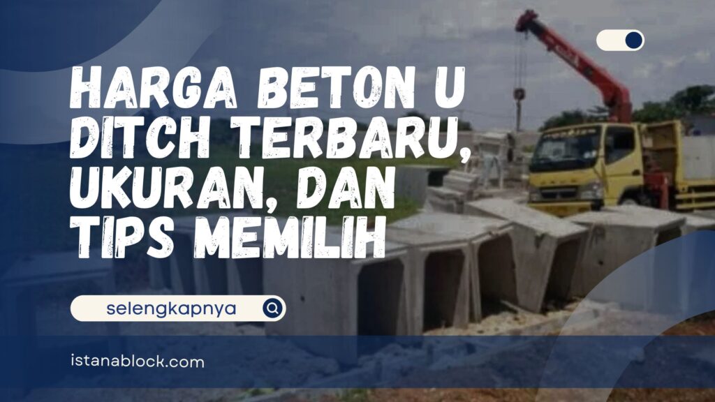 Harga Beton U Ditch